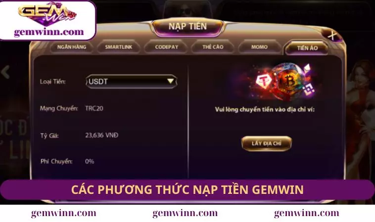 Phương thức nạp tiền GEMWIN phổ biến nhất hiện nay